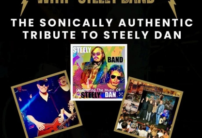 Steely band - the only 4pc all hits sonically authentic trib. to steely dan, garden grill  fri. 1/30