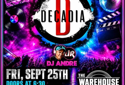 Decadia w/ dj andre