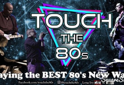 Touch the &rsquo;80s live
