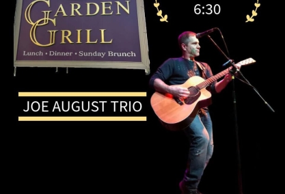 Joe august trio @ the garden grill