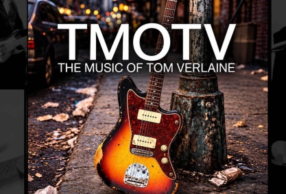 Tmotv: the music of tom verlaine