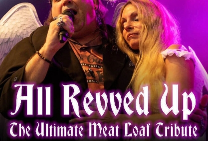 All revved up: tribute to meatloaf